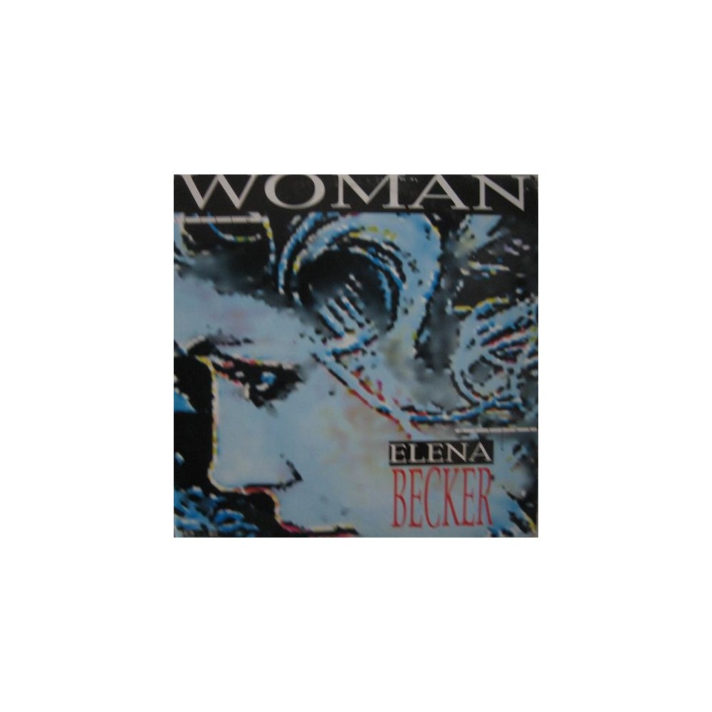 Elena Becker - Woman(2 MANO,CANTADO REMEMBER)