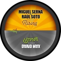 Miguel Serna & Raul Soto/David Max - Rising(Ultima copia¡¡)