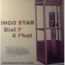 Ingo Star – Dial P 4 Phat(2 MANO,TEMAZO¡¡¡)