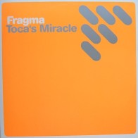 Fragma – Toca's Miracle (2 MANO,CANTADITO REMEMBER¡¡ MUYY BONITO¡¡)