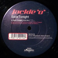 Jackie 'O' - Save Tonight(COPIA IMPORT NUEVO,BUSCADISIMO¡¡)