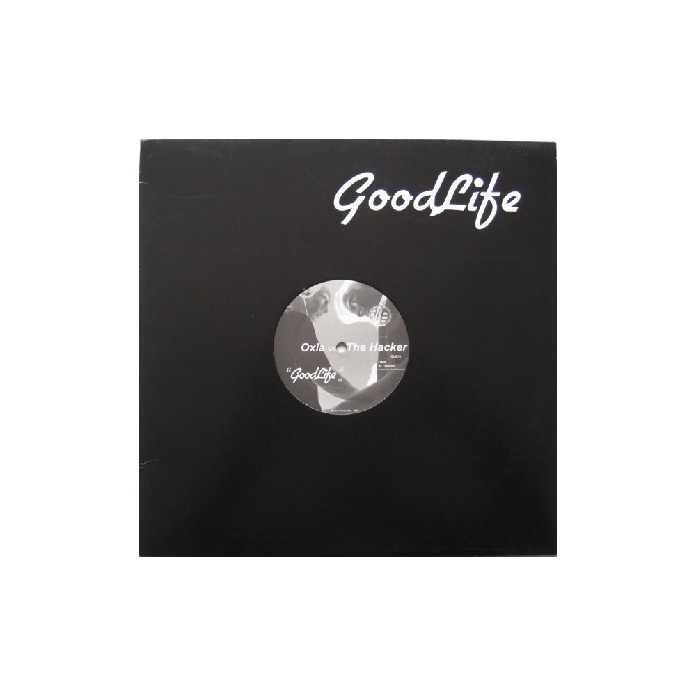 Oxia vs. Hacker, The – GoodLife EP (BASUCÓN TECHNO)