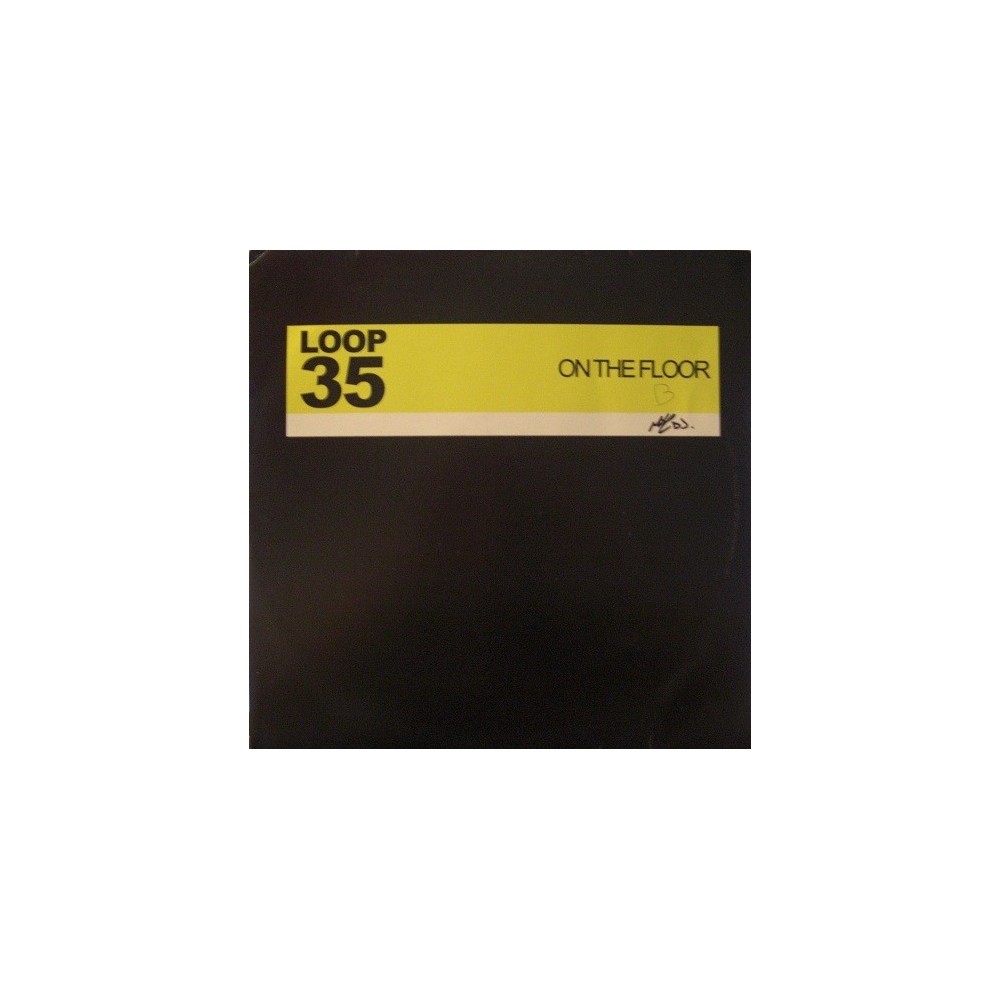 Loop 35 EP-On the floor/Lay down the beat