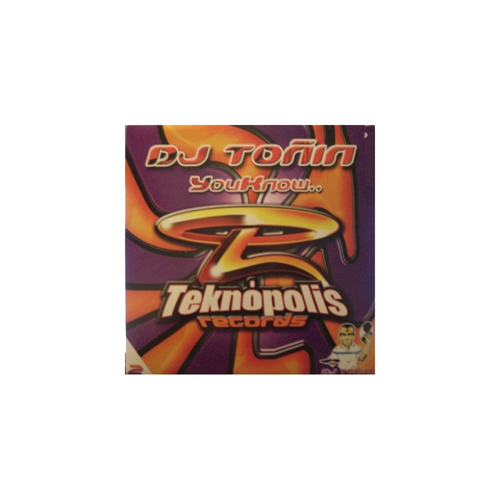 DJ Toñin – You Know (BASUCÓN REMEMBER¡)