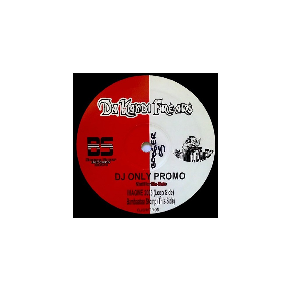 Da Kandi Freaks – Imagine 2005 / Bambaataa Stomp (TEMAZO BUSCADISIMO¡¡¡¡¡)