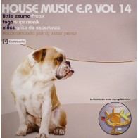 Various – House Music E.P. Vol. 14 (INCLUYE EL BUSCADO MILES-GRITO DE ESPERANZA¡¡)