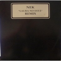 Nek – Laura No Está (Remix) (2 MANO,COMO NUEVO¡¡ TEMAZO MUY BUSCDO¡¡)
