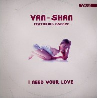 Van - Shan – I Need Your Love (CANTADITO MUY FINO)