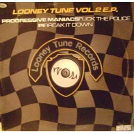 Progressive Maniacs & Pi – Looney Tune Vol. 2 E.P. 
