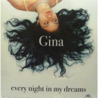 Gina  - Every Night In My Dreams