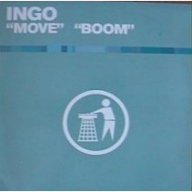 Ingo – Move / Boom(COPIA IMPORT TIDY TRAX,NUEVA¡¡)