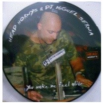 Head Horny's & DJ Miguel Serna - You Make Me Feel Alive