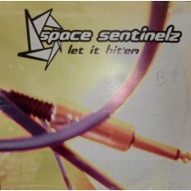 Space Sentinelz - Let It Hit 'Em(2 MANO,IMPECABLE¡¡)