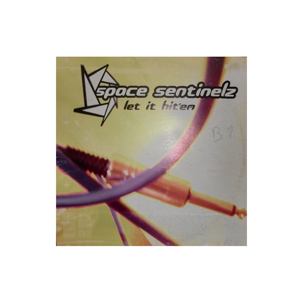 Space Sentinelz - Let It Hit 'Em(2 MANO,IMPECABLE¡¡)