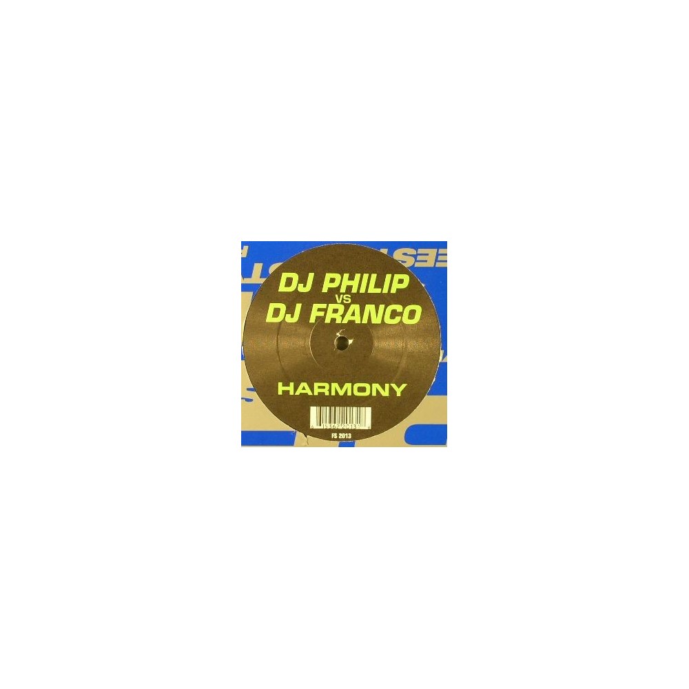 DJ Philip vs DJ Franco – Harmony(2 MANO,TEMAZO LIMITE SANTOMERA¡¡)