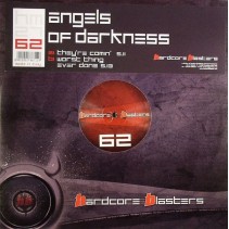 Angels Of Darkness – They're Comin(HARDCORE BLASTERS,PRODUCIDO POR DJ D¡)