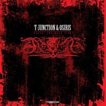 T-Junction & Osiris – Livin' The Hard Life (THIRD MOVEMENT)