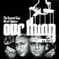 The Stunned Guys & Art Of Fighters – Our Thing E.P. Part 3(TRAXTORM)