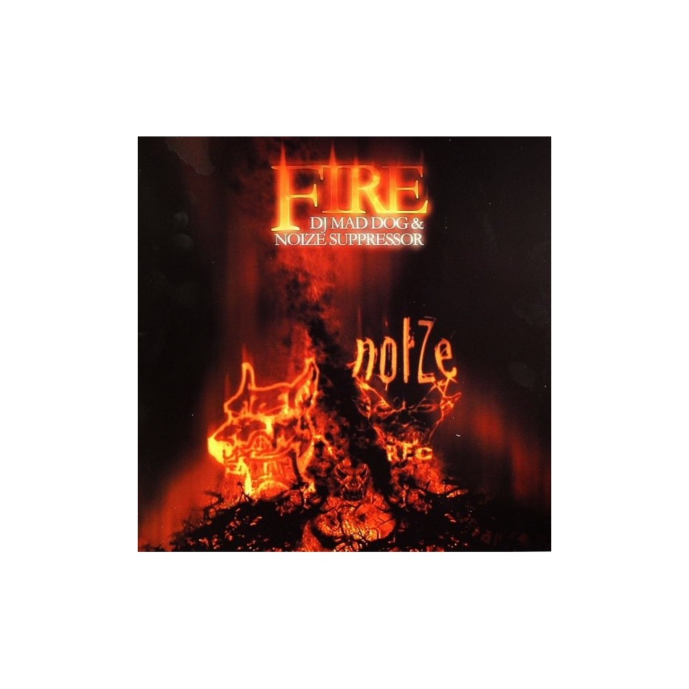 DJ Mad Dog & Noize Suppressor – Fire(2 MANO,PELOTAZO TRAXTORM¡)