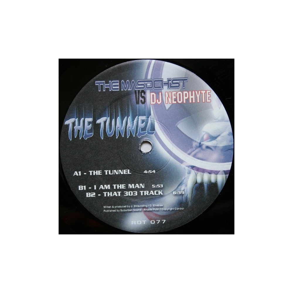 The Masochist vs. DJ Neophyte – The Tunnel (2 MANO,IMPECABLE)