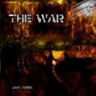 Javi Boss – The War (2 MANO)