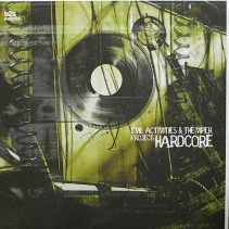 Evil Activities & The Viper- Project  Hardcore(2 MANO,TEMAZO CENTRAL¡¡)