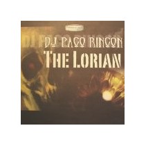 DJ Paco Rincon – The Lorian (2 MANO,INCLUYE MUTAGENA ORIGINAL¡¡¡)