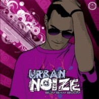 Urban Noize  – Bum Bam Boom (2 MANO,NEWSTYLE + JUMP)