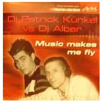 Dj Patrick Künkel Vs Dj Alber – Music Makes Me Fly (JUMPER)