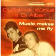Dj Patrick Künkel Vs Dj Alber – Music Makes Me Fly (JUMPER)