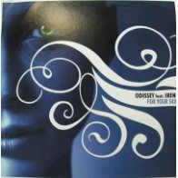 Odissey  feat. Irene – For Your Skin(2 MANO,DISCO NUEVECITO¡¡)