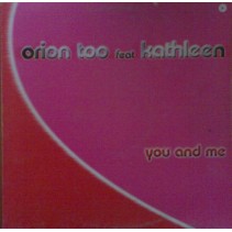 Orion Too Featuring Caitlin – You And Me (2 MANO,VALE MUSIC)