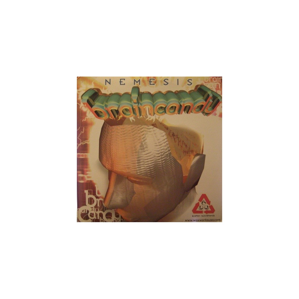 Nemesis – Braincandy(PELOTAZO WAXWORKS¡¡)