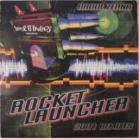 Raoul Zerna - Rocket Launcher (2001 Remixes) 