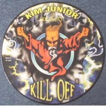 Kim Junior – Kill Off (2 MANO,COMO NUEVO.TEMAZO HARDCORE¡¡¡)