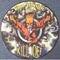 Kim Junior – Kill Off (2 MANO,COMO NUEVO.TEMAZO HARDCORE¡¡¡)