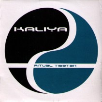 Kaliya - Ritual Tibetan(PELOTAZO CHOCOLATE/COLISEUM,COPIA IMPORT NUEVA¡¡)