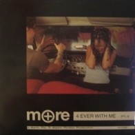 More – 4 Ever With Me Pt. 2 (EDICIÓN FRANCESA A 1 CARA,NUEVO¡¡ TEMAZO¡¡)