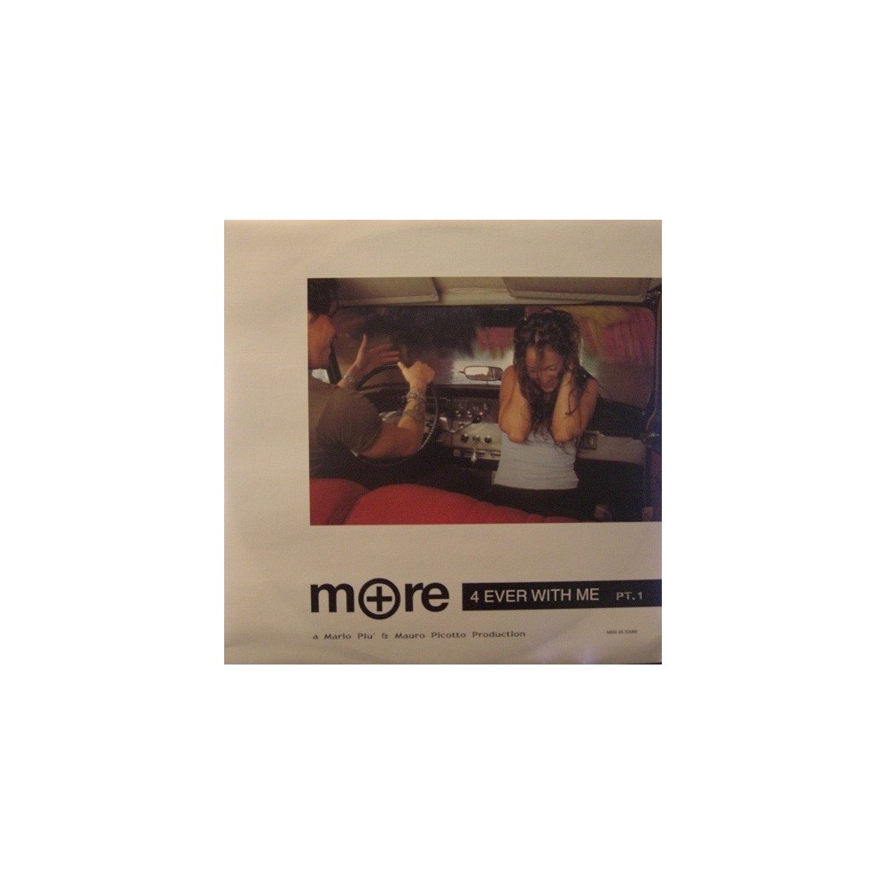 More – 4 Ever With Me Pt. 1 (EDICIÓN FRANCESA A 1 CARA,NUEVO¡¡ TEMAZO¡¡)