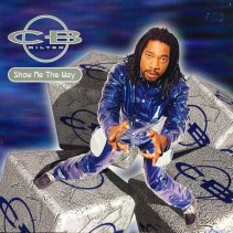 CB Milton - Show Me The Way(COPIA NUEVA IMPORT)