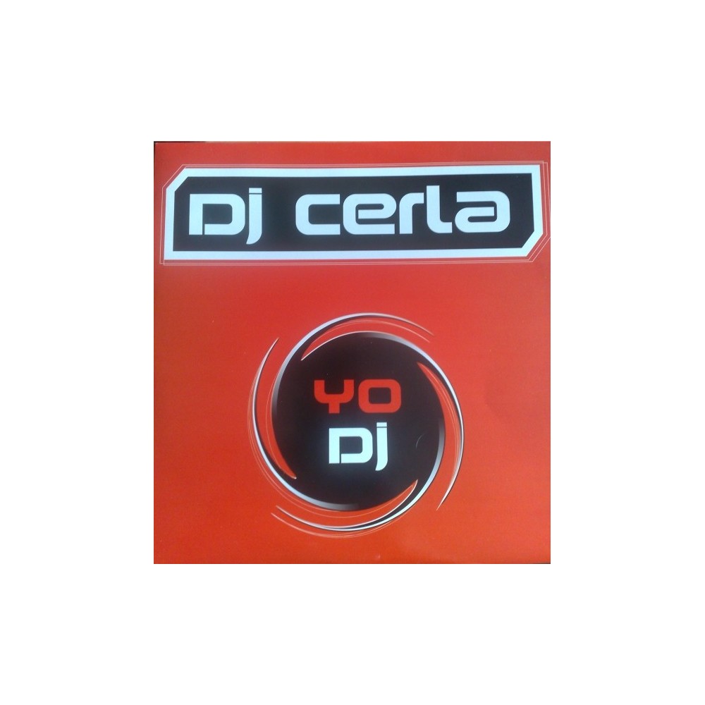 DJ Cerla – Yo DJ (COPIAS IMPORT NUEVAS,SE SALE¡¡)