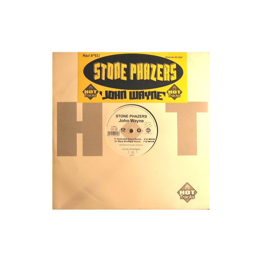 Stone Phazers – John Wayne (COPIAS IMPORT NUEVAS,BASUCÓN HARDHOUSE¡¡¡¡¡¡