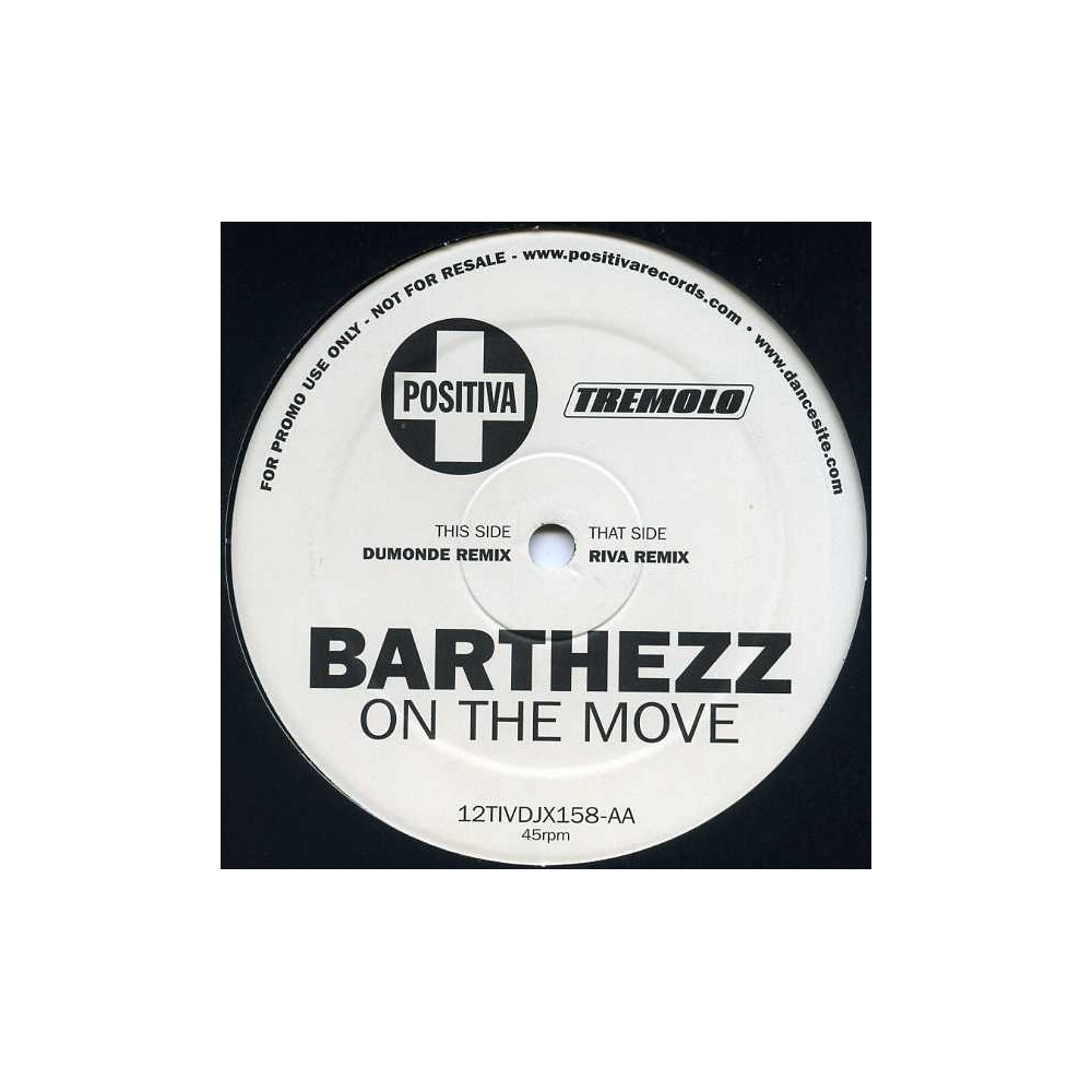 Barthezz – On The Move (REMIXES ,MUY BUENO¡¡)