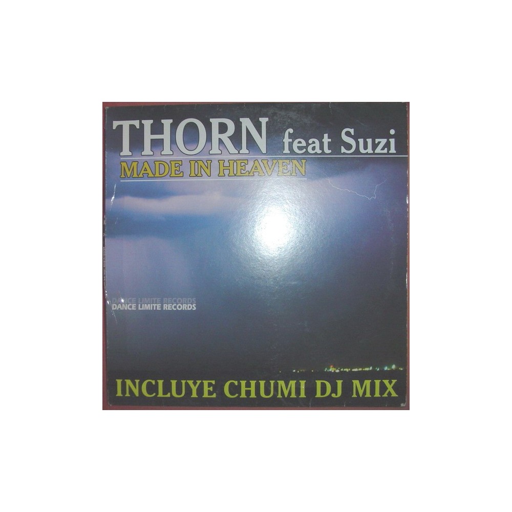 Thorn  feat Suzi – Made In Heaven(NUEVO,TEMAZO CHUMI DJ)