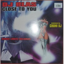 DJ Blas – Close To You (2 MANO,IMPECABLE¡¡)