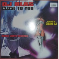 DJ Blas – Close To You (2 MANO,IMPECABLE¡¡)
