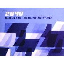 2B4U  – Breathe Under Water (2 MANO)