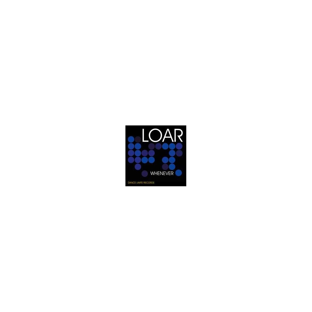 Loar – Whenever(2 MANO,COMO NUEVO¡¡ LIMITE RECORDS)