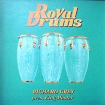 Richard Grey Pres. King Master - Back Percussions / Drummer Madness(2 MANO,CARA B BUENISIMA¡¡)