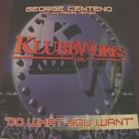 George Centeno feat. Primal Nation – Do What You Want(TEMÓN JUMPER¡¡¡)